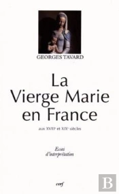 La Vierge Marie En France Aux Xviiie Et Xixe Siècles