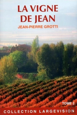Bertrand.pt - La Vigne De Jean T2