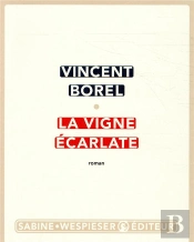 La Vigne Écarlate
