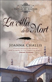 La Villa De La Mort - Une Intrigue De Daphne Du Maurier - T3