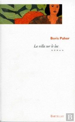 Bertrand.pt - La Villa Sur Le Lac
