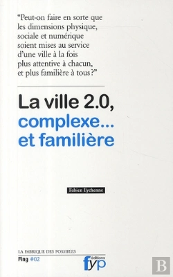 Bertrand.pt - La Ville 2.0, Complexe... Et Familière
