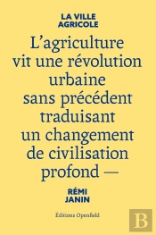 La Ville Agricole (2e Édition)