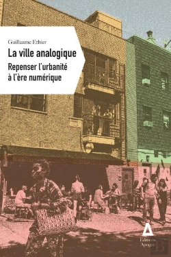 Bertrand.pt - La Ville Analogique : Repenser L'Urbanité À L'Ère Numérique