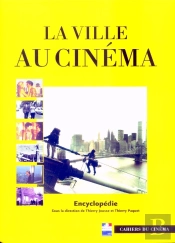La Ville Au Cinéma ; Encyclopédie