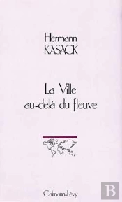 La Ville Au-Delà Du Fleuve