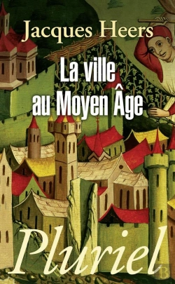 Bertrand.pt - La Ville Au Moyen Age