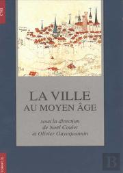 La Ville Au Moyen Age
