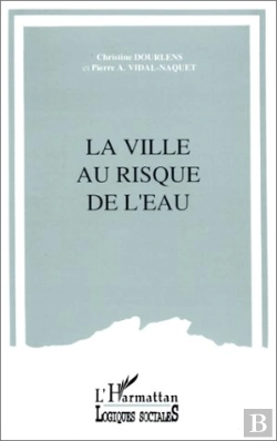 Bertrand.pt - La Ville Au Risque De L'Eau