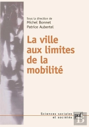La Ville Aux Limites De La Mobilité