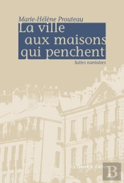 La Ville Aux Maisons Qui Penchent