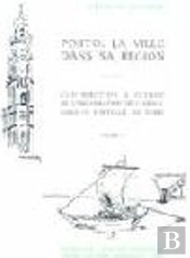 La Ville Dans Sa Region - 2 Volumes Porto