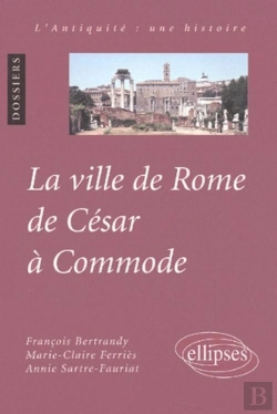 Bertrand.pt - La Ville De Rome De César À Commode