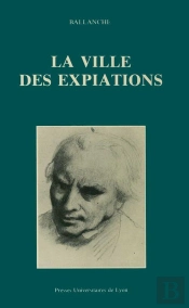 La Ville Des Expiations Et Autres Textes