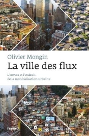 La Ville Des Flux