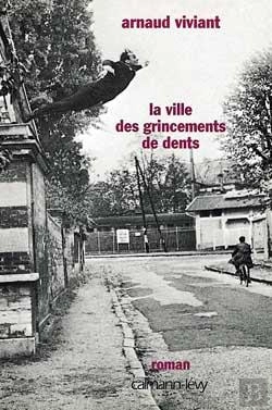 Bertrand.pt - La Ville Des Grincements De Dents