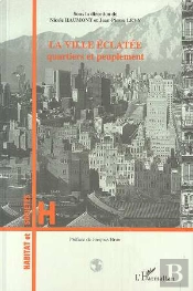 La Ville Éclatée : Quartiers Et Peuplement
