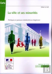 La Ville Et Ses Minorites Politiques Etparcours Residentiels En Angleterre Coll Dossiers