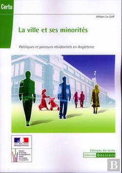 Bertrand.pt - La Ville Et Ses Minorites Politiques Etparcours Residentiels En Angleterre Coll Dossiers