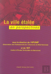 La Ville Etalee En Perspectives