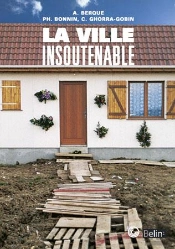 La Ville Insoutenable