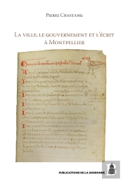 La Ville, Le Gouvernement Et L'Écrit À Montpellier