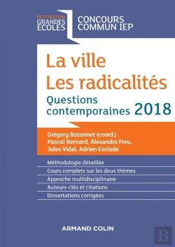 Bertrand.pt - La Ville. Les Radicalités ; Questions Contemporaines ; Concours Commun Iep (Édition 2018)