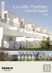 La Ville, L'Habiter, L'Amenager