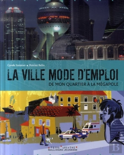 Bertrand.pt - La Ville Mode D'Emploi ; De Mon Quartier À La Mégalopole