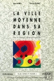 La Ville Moyenne Dans Sa Région : Pau, Les Pays De L'Adour Et L'Aquitaine