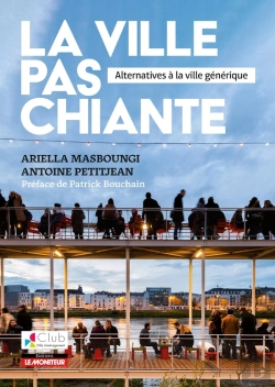 Bertrand.pt - La Ville Pas Chiante : Alternatives À La Ville Générique