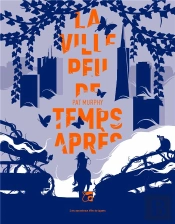 La Ville Peu De Temps Apres