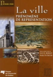 La Ville ; Phénomène De Représentation