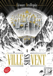 La Ville Sans Vent Tome 1