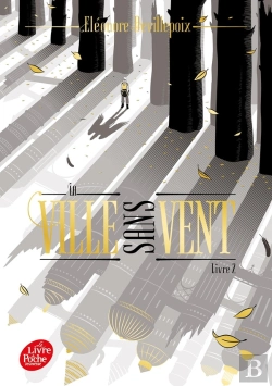 Bertrand.pt - La Ville Sans Vent Tome 2 : La Fille De La Forêt