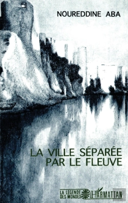 Bertrand.pt - La Ville Séparée Par Le Fleuve