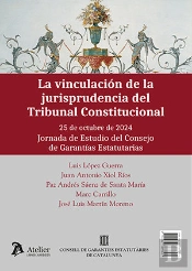 La Vinculacio De La Jurisprudencia Del Tribunal Constitucio