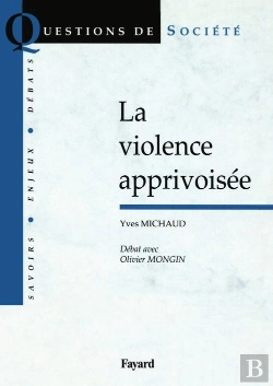 Bertrand.pt - La Violence Apprivoisee