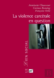 La Violence Carcérale En Question