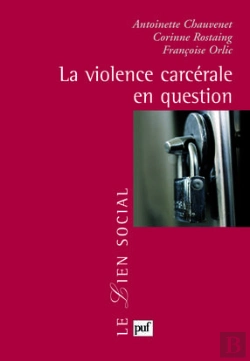 Bertrand.pt - La Violence Carcérale En Question