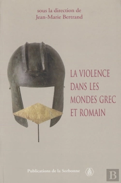 Bertrand.pt - La  Violence Dans Les Mondes Grec Et Romain