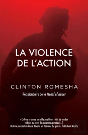 La Violence De L'Action ; Récipiendaire De La Medal Of Honor
