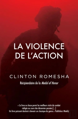 Bertrand.pt - La Violence De L'Action ; Récipiendaire De La Medal Of Honor