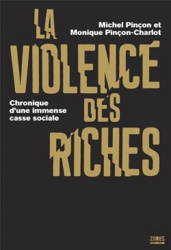 Bertrand.pt - La Violence Des Riches