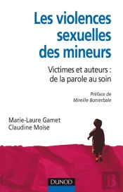 La Violence Sexuelle Des Mineurs ; Victimes Et Auteurs : De La Parole Au Soin