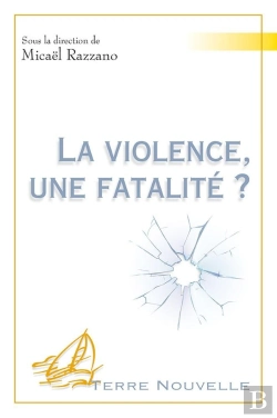 Bertrand.pt - La Violence, Une Fatalité ?