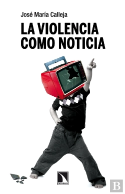 Bertrand.pt - La Violencia Como Noticia