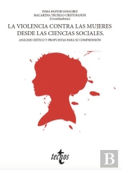 La Violencia Contra Las Mujeres Desde Las Ciencias Sociales