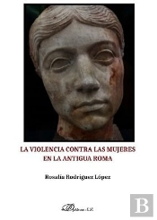 La Violencia Contra Las Mujeres En La Antigua Roma