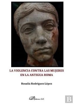 Bertrand.pt - La Violencia Contra Las Mujeres En La Antigua Roma
